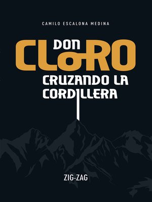 cover image of Don Cloro cruzando la cordillera